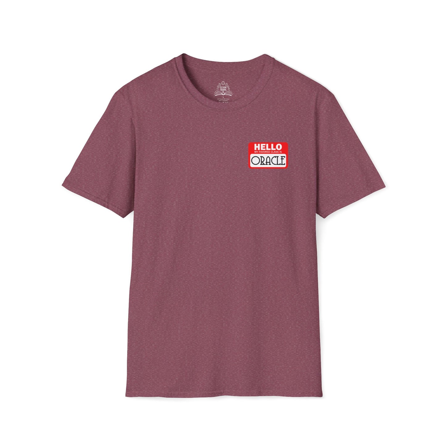 Hello My Favored Class Is Oracle Unisex Softstyle T-Shirt
