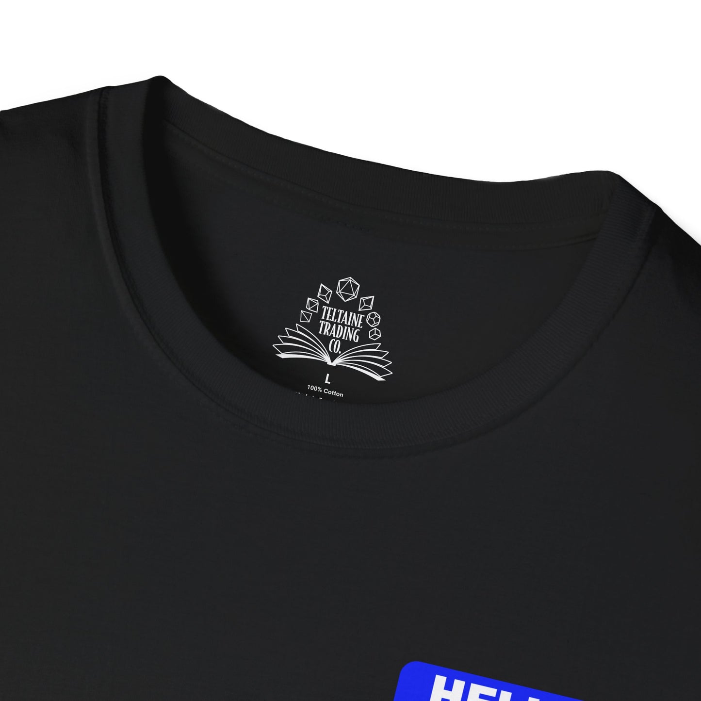 Hello My Favored Class Is Paladin Unisex Softstyle T-Shirt