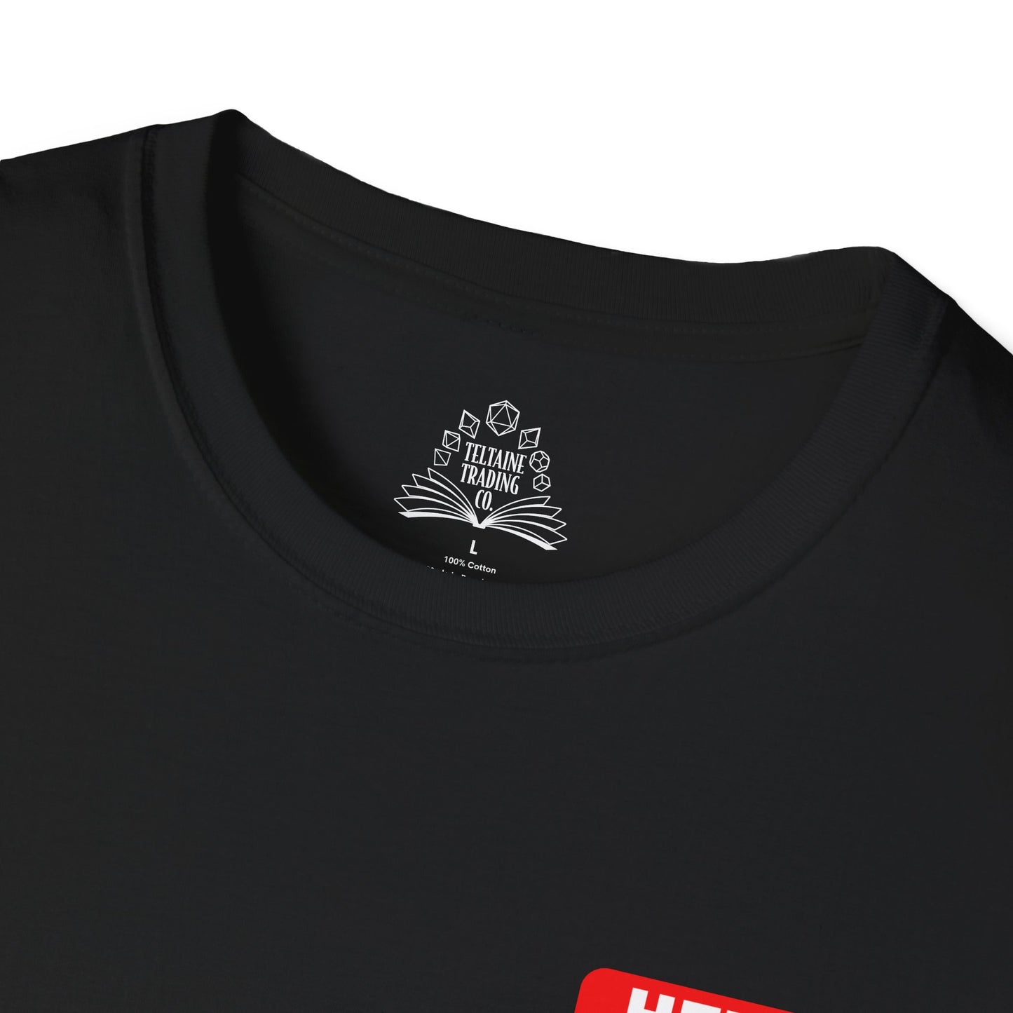 Hello My Favored Class Is Druid Unisex Softstyle T-Shirt