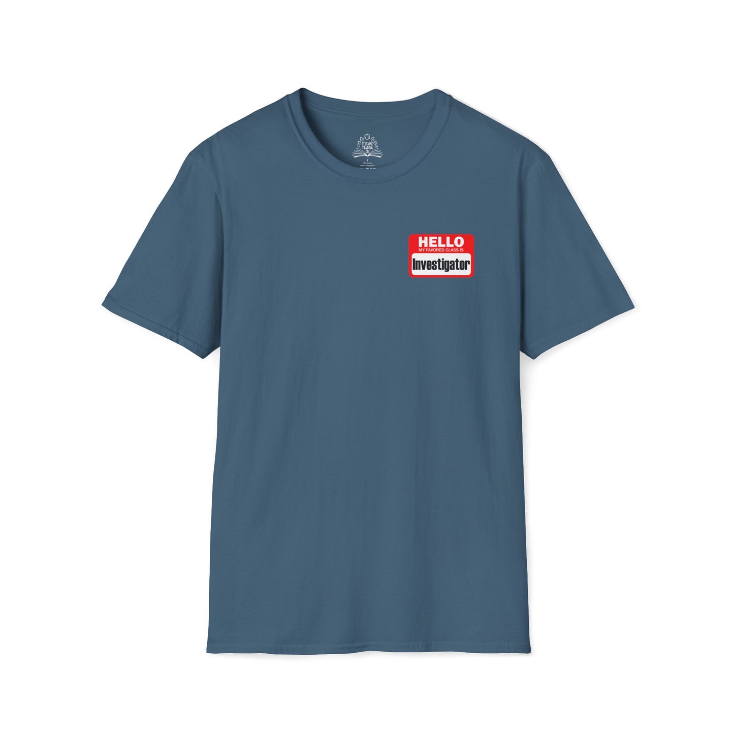 Hello My Favored Class Is Investigator Unisex Softstyle T-Shirt