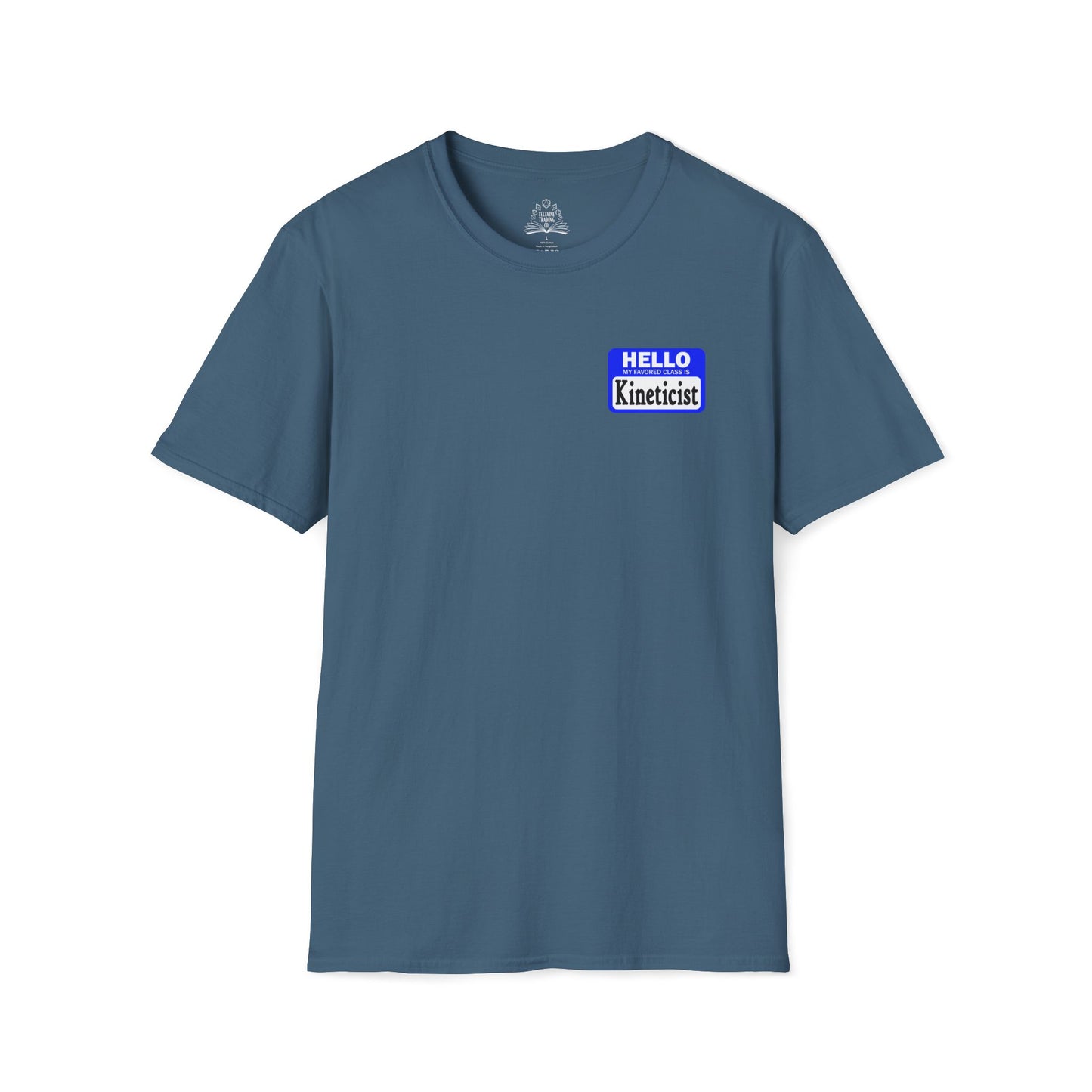 Hello My Favored Class Is Kineticist Unisex Softstyle T-Shirt