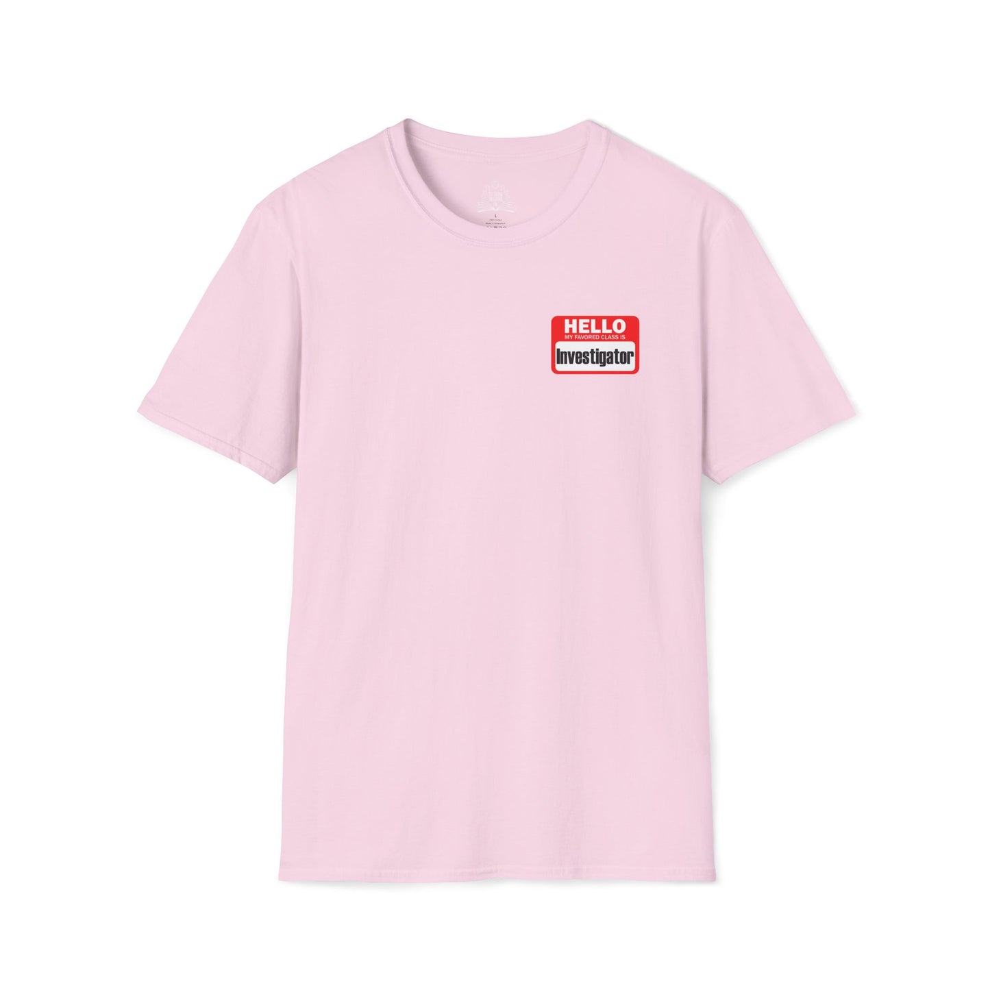 Hello My Favored Class Is Investigator Unisex Softstyle T-Shirt