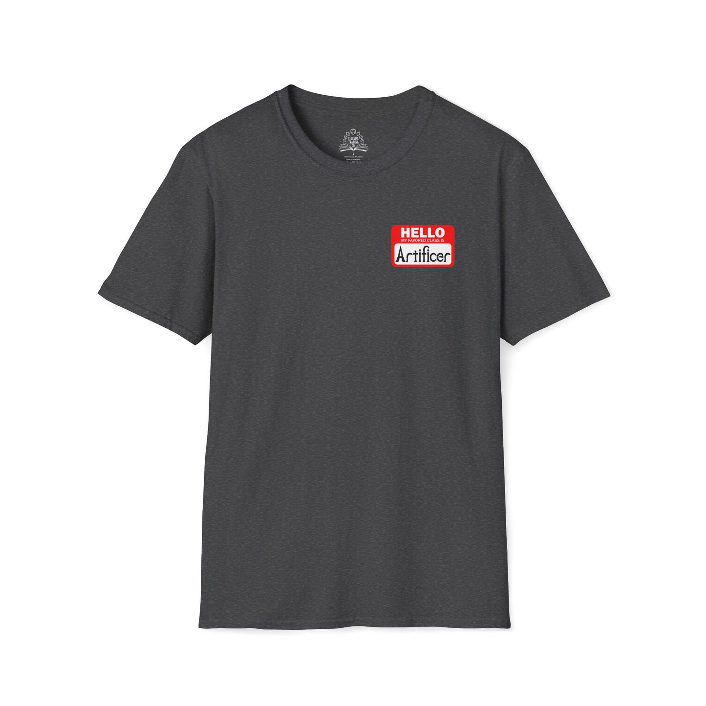 Hello My Favored Class Is Artificer Unisex Softstyle T-Shirt