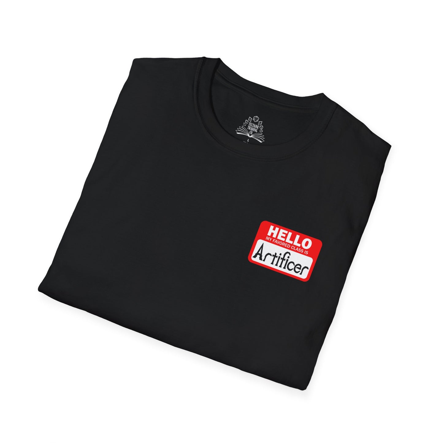 Hello My Favored Class Is Artificer Unisex Softstyle T-Shirt