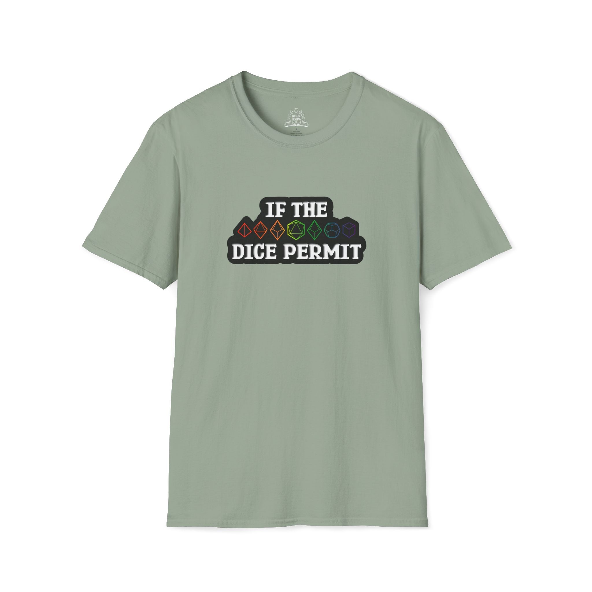 If The Dice Permit Unisex Softstyle T-Shirt