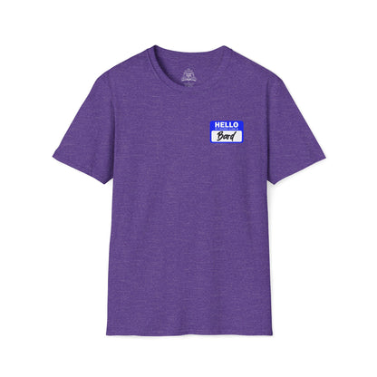 Hello My Favored Class Is Bard Unisex Softstyle T-Shirt