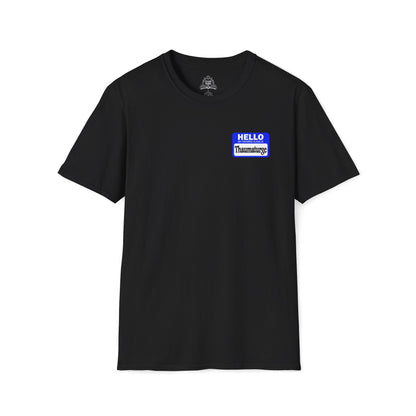 Hello My Favored Class Is Thaumaturge Unisex Softstyle T-Shirt