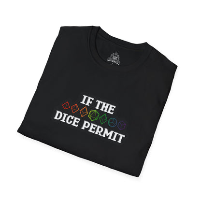 If The Dice Permit Unisex Softstyle T-Shirt