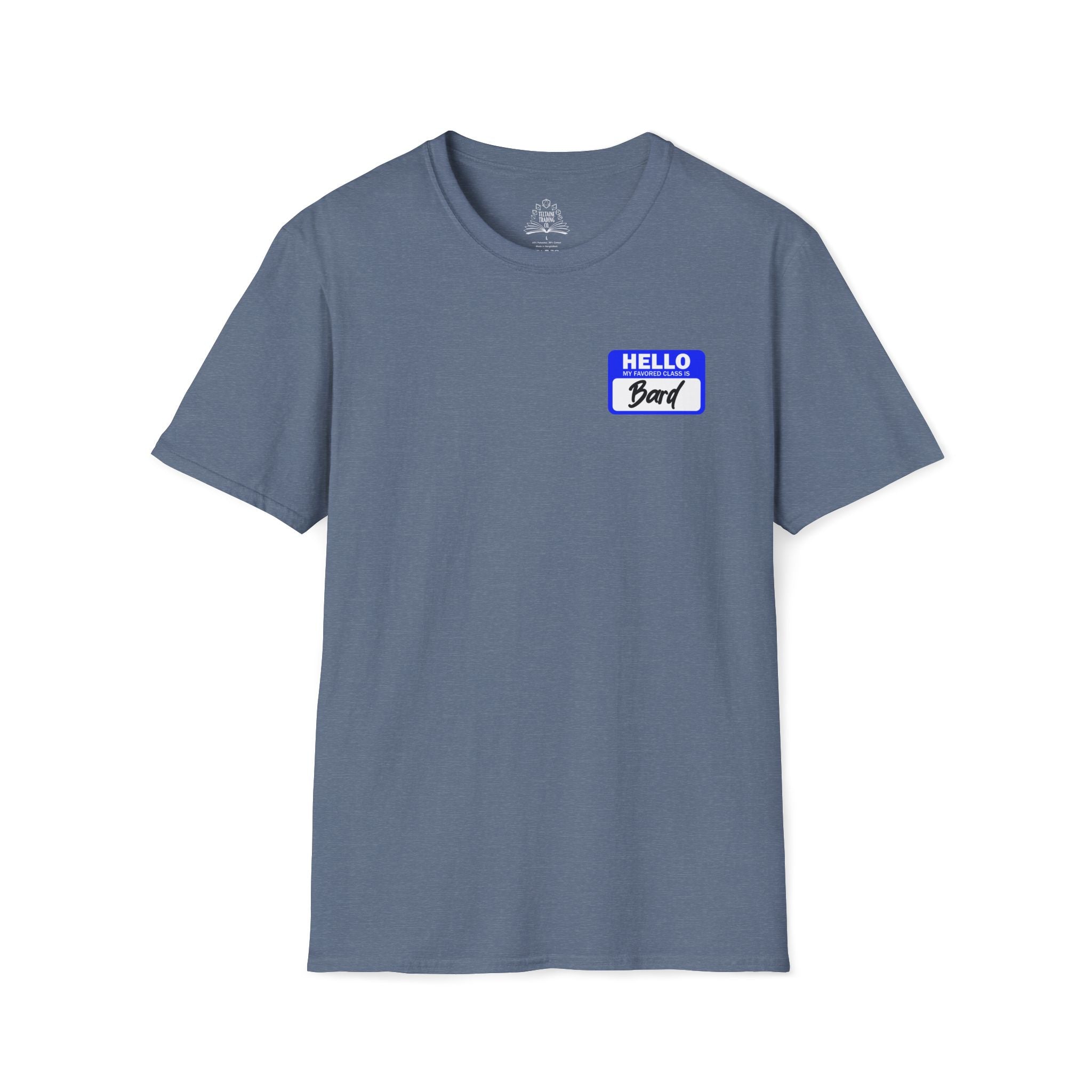 Hello My Favored Class Is Bard Unisex Softstyle T-Shirt