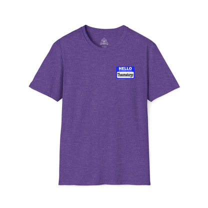 Hello My Favored Class Is Thaumaturge Unisex Softstyle T-Shirt