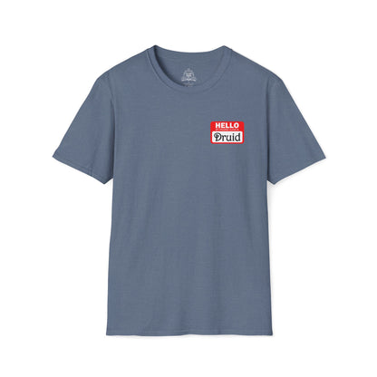 Hello My Favored Class Is Druid Unisex Softstyle T-Shirt