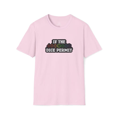 If The Dice Permit Unisex Softstyle T-Shirt
