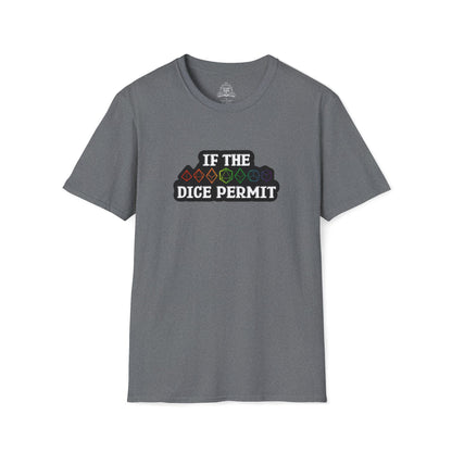 If The Dice Permit Unisex Softstyle T-Shirt