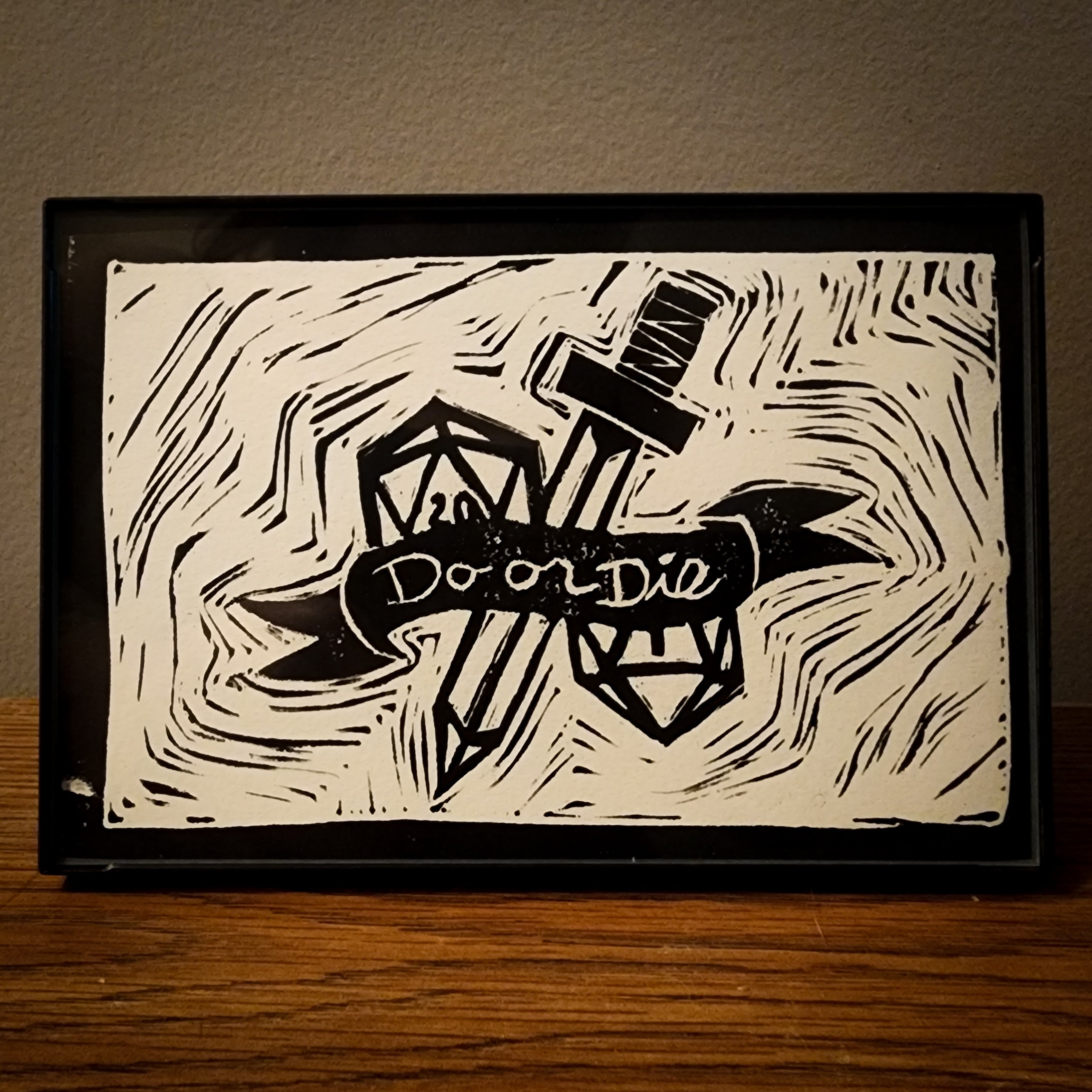 Do or Die Print