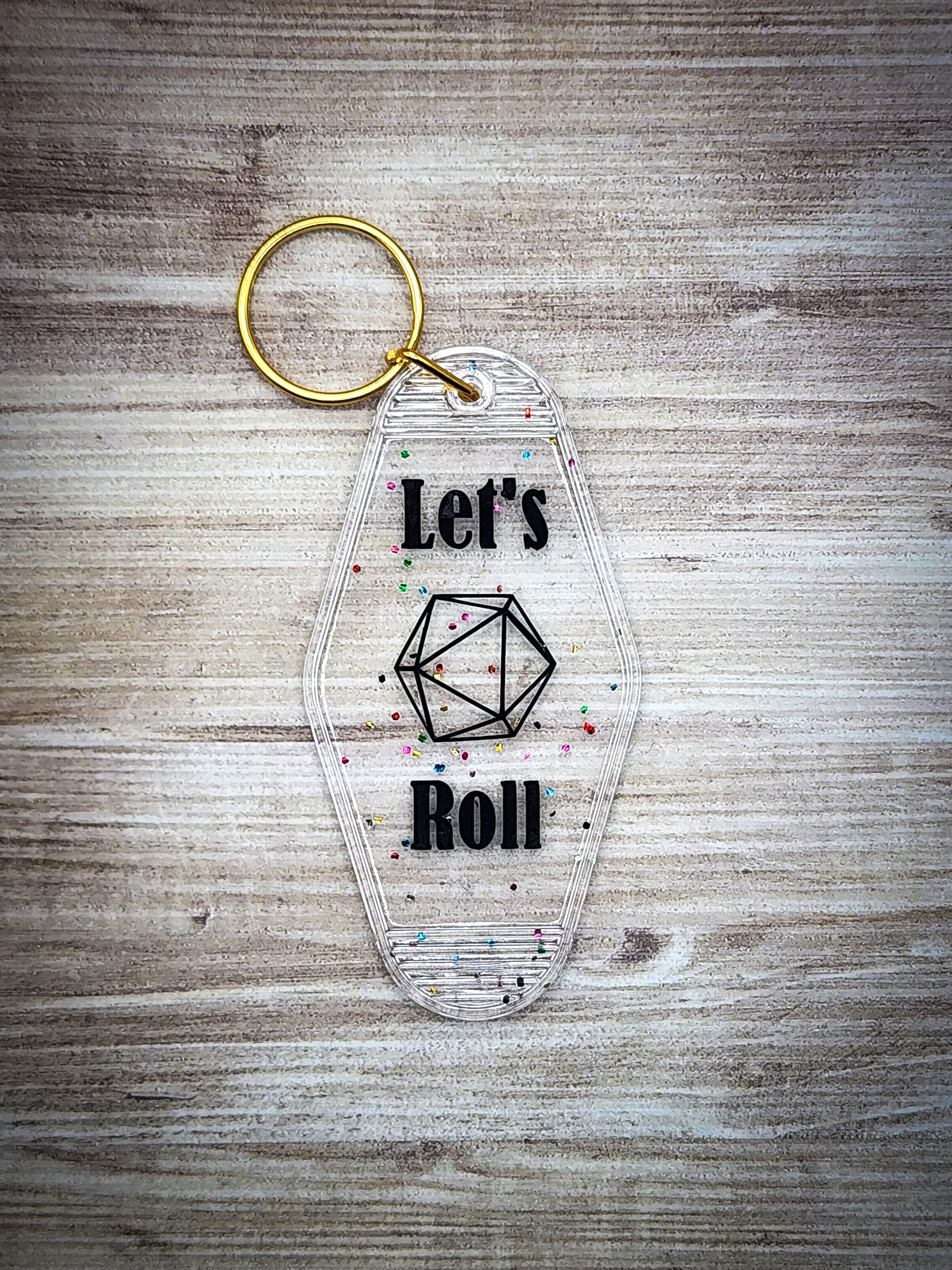 Let's Roll Keychain