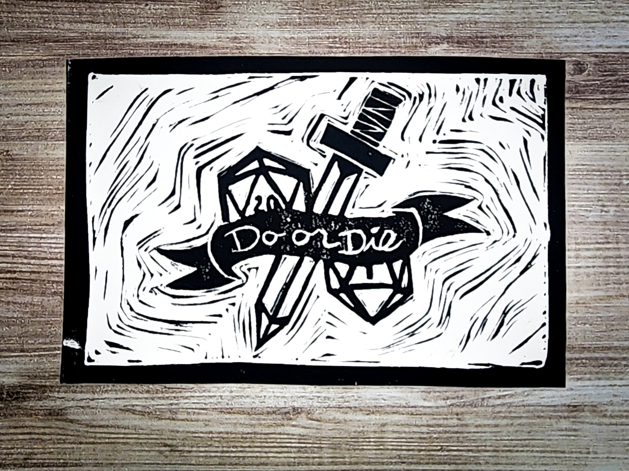 Do or Die Print