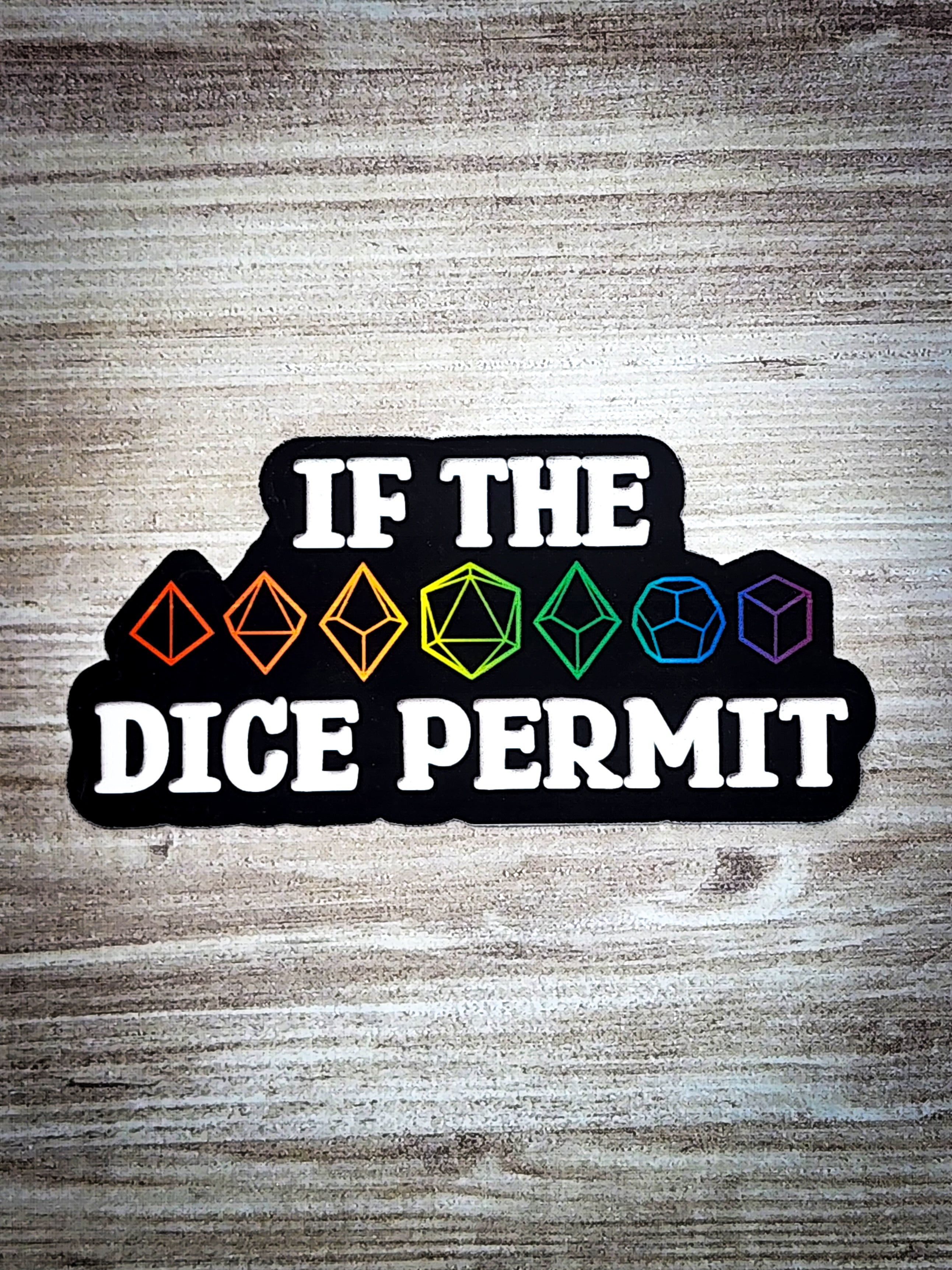 If the Dice Permit Sticker