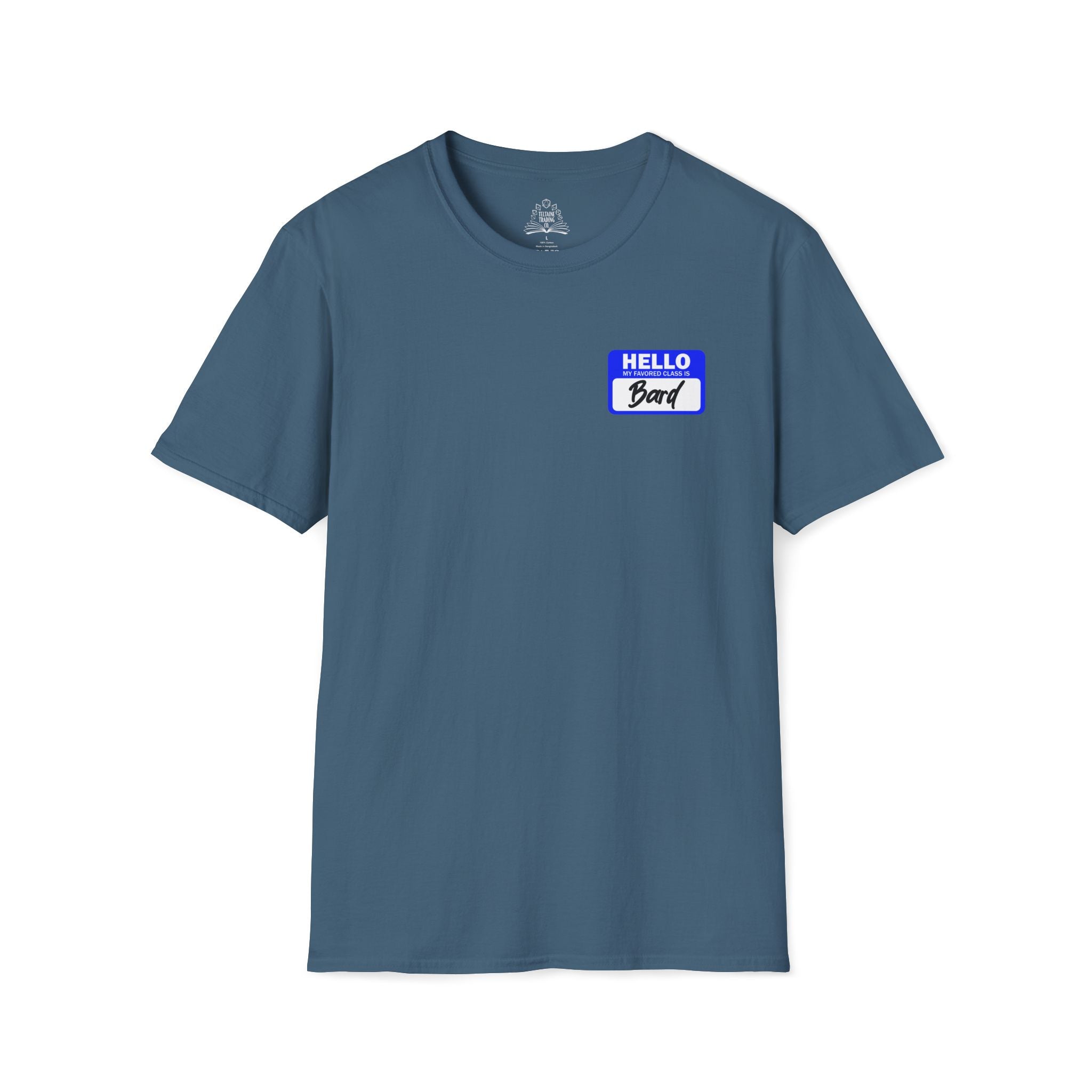 Hello My Favored Class Is Bard Unisex Softstyle T-Shirt