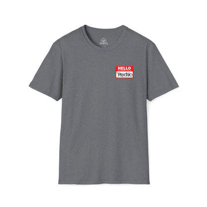 Hello My Favored Class Is Psychic Unisex Softstyle T-Shirt