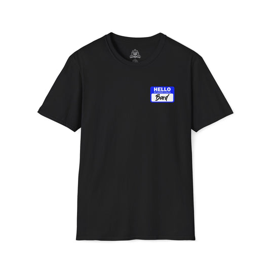 Hello My Favored Class Is Bard Unisex Softstyle T-Shirt