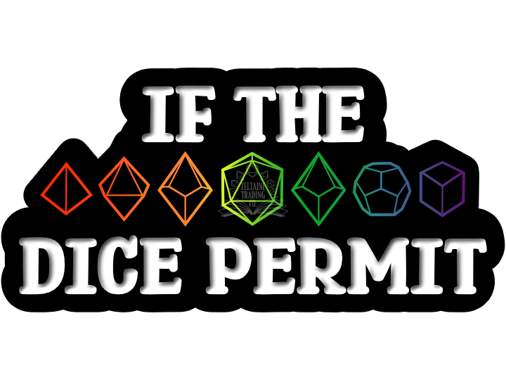 If the Dice Permit Sticker