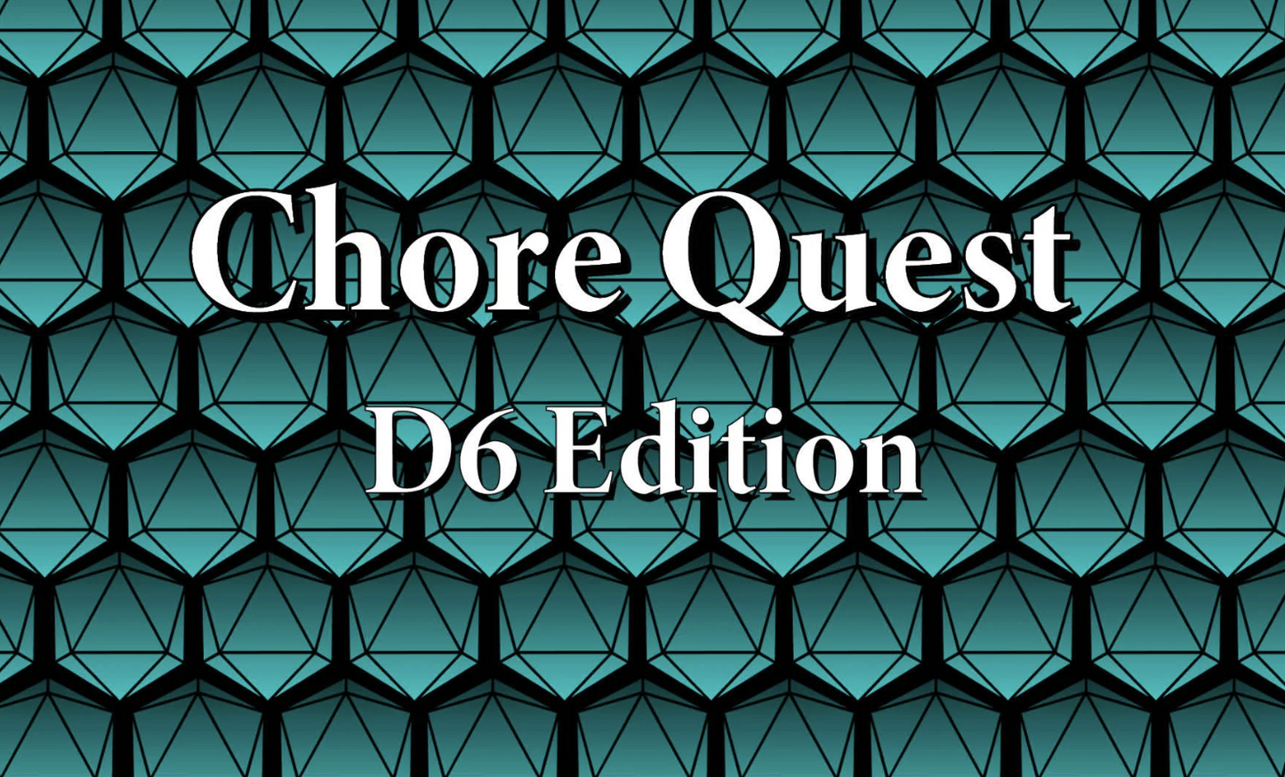 [DIGITAL] Chore Quest: D6 Multi-Player Edition