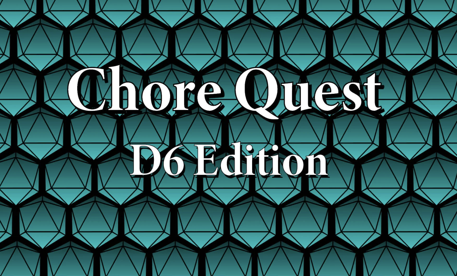 [DIGITAL] Chore Quest: D6 Multi-Player Edition