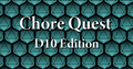 [DIGITAL] Chore Quest: D10 Edition