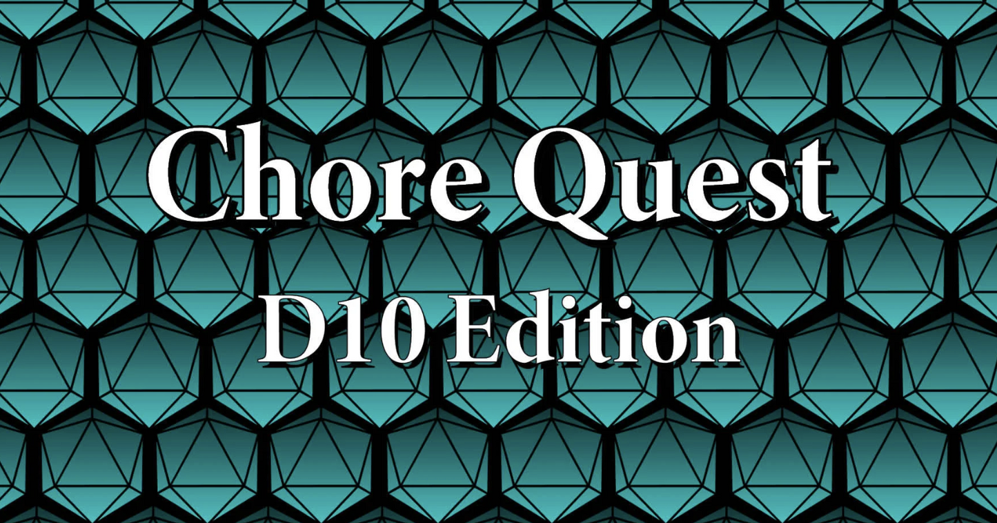 [DIGITAL] Chore Quest: D10 Edition