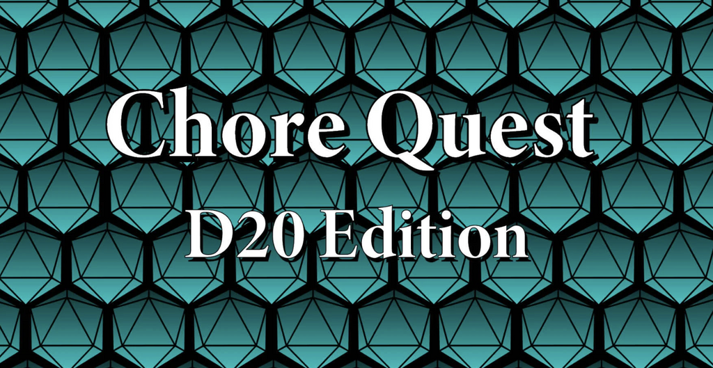 [DIGITAL] Chore Quest: D20 Edition