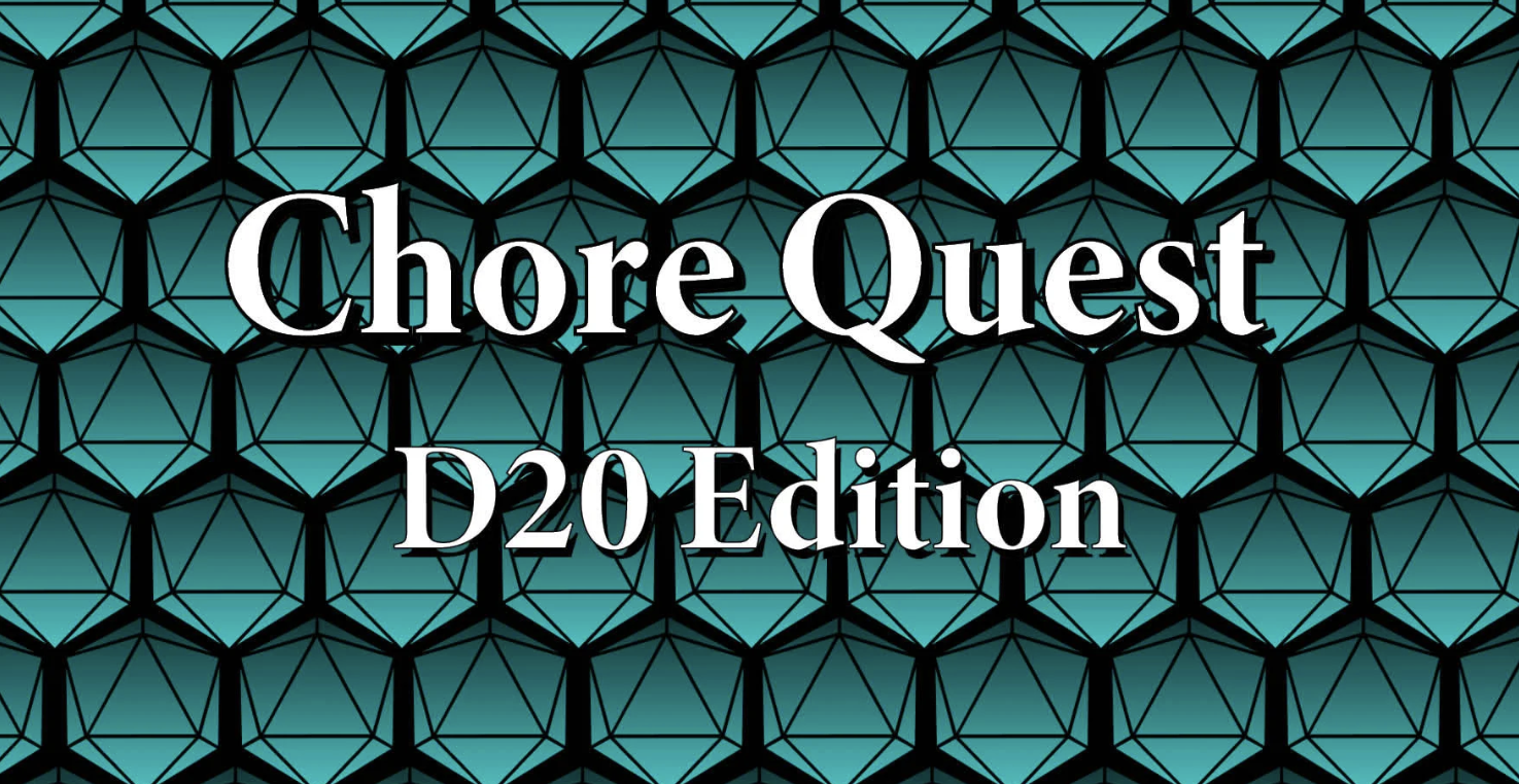[DIGITAL] Chore Quest: D20 Edition